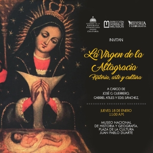 Museo de Historia y Geografía anuncia conferencia sobre la Virgen de la Altagracia