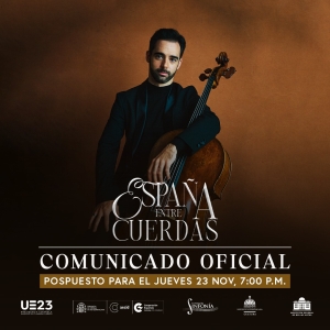 Posponen concierto “España entre cuerdas” para el jueves 23 de noviembre por duelo nacional